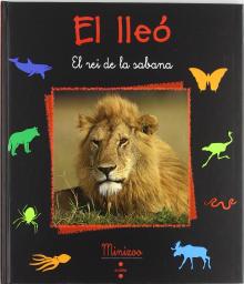 El lleó: el rei de la sabana