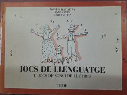 Jocs de llenguatge. Jocs de sons i de lletres