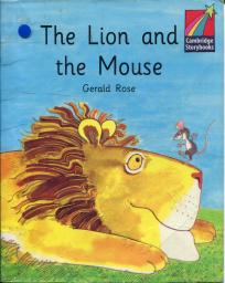 The Lion and the Mouse