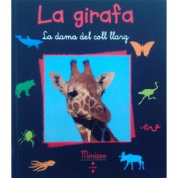 La girafa: la dama del coll llarg