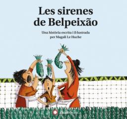 Les sirenes de Belpeixao