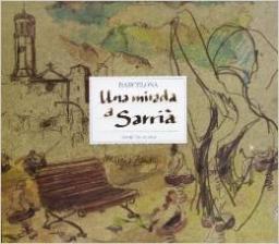 Una mirada a Sarrià