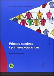 Primers nombres i primeres operacions