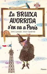 La Bruixa Avorrida se'n va a París