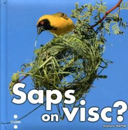 Saps on visc?