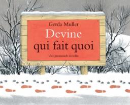 Devine qui fait quoi. Une promenade invisible
