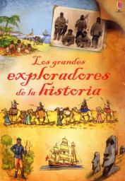 Los grandes exploradores de la historia