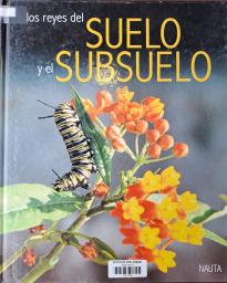 Los reyes del suelo y del subsuelo