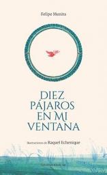 Diez pájaros en mi ventana
