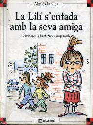 La Lilí s'enfada amb la seva amiga