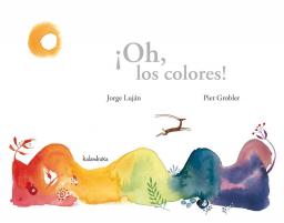 ¡Oh, los colores!
