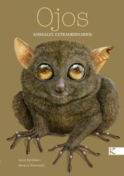 Ojos. Animales extraordinarios.