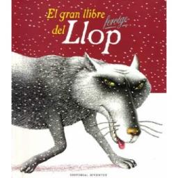 El gran llibre del Llop ferotge