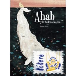 Ahab y la ballena blanca