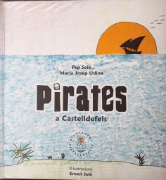 Pirates a Castelldefels