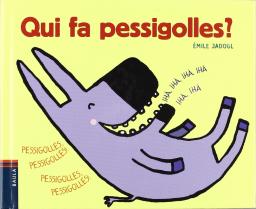 Qui fa pessigolles?