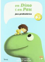 En Dino i en Pau: jocs prehistòrics