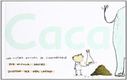 Caca: una història natural de l'innombrable