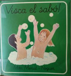 Visca el sabó!