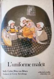 L'uniforme maleït