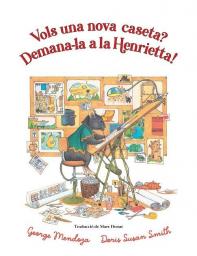 Vols una nova caseta? Demana-la a la Henrietta!