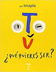 ¿Qué quieres ser?