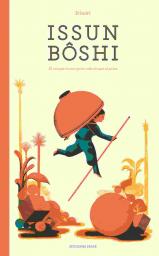 Issun Bôshi: El noi que no era gaire més alt que el polze