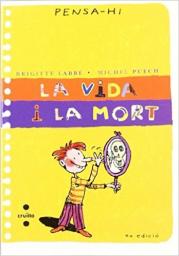 La vida i la mort