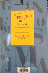 L'home dels nassos. El curs de l'any a través de dites, poemes i cançons