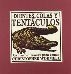 Dents, cues i tentacles. Un llibre d'animals per a comptar