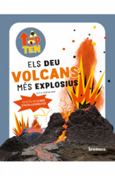 Top ten. Els deu volcans més explosius