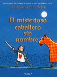 El misterioso caballero sin nombre