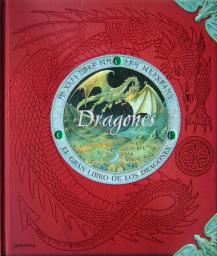 Dragones. El gran libro de los dragones