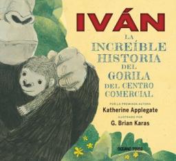 Iván: La increíble historia del gorila del centro comercial