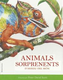 Animals sorprenents d'arreu del món