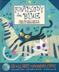 Rhapsody in blue: conte musicat a partir de l'obra de George Gershwin