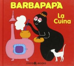 Barbapapà. La cuina