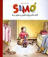 Simó: La mare surt aquesta nit