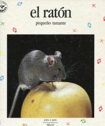 El ratón: pequeño tunante
