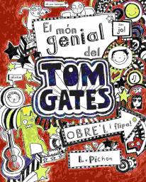 El món genial de Tom Gates: obre'l i flipa