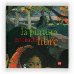 La pintura. Entrada libre.