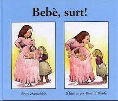 Bebè, surt!