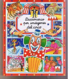 Diccionario por imágenes del circo