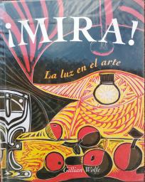¡Mira!: la luz en el arte