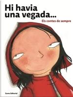 Hi havia una vegada... Els contes de sempre