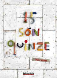 15 són quinze