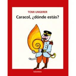 Caracol, ¿dónde estás?