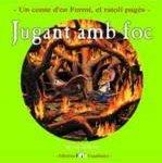 Jugant amb foc -Juny-