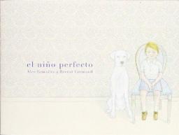 El niño perfecto