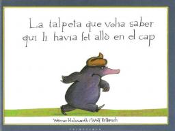 La talpeta que volia saber qui li havia fet allò en el cap